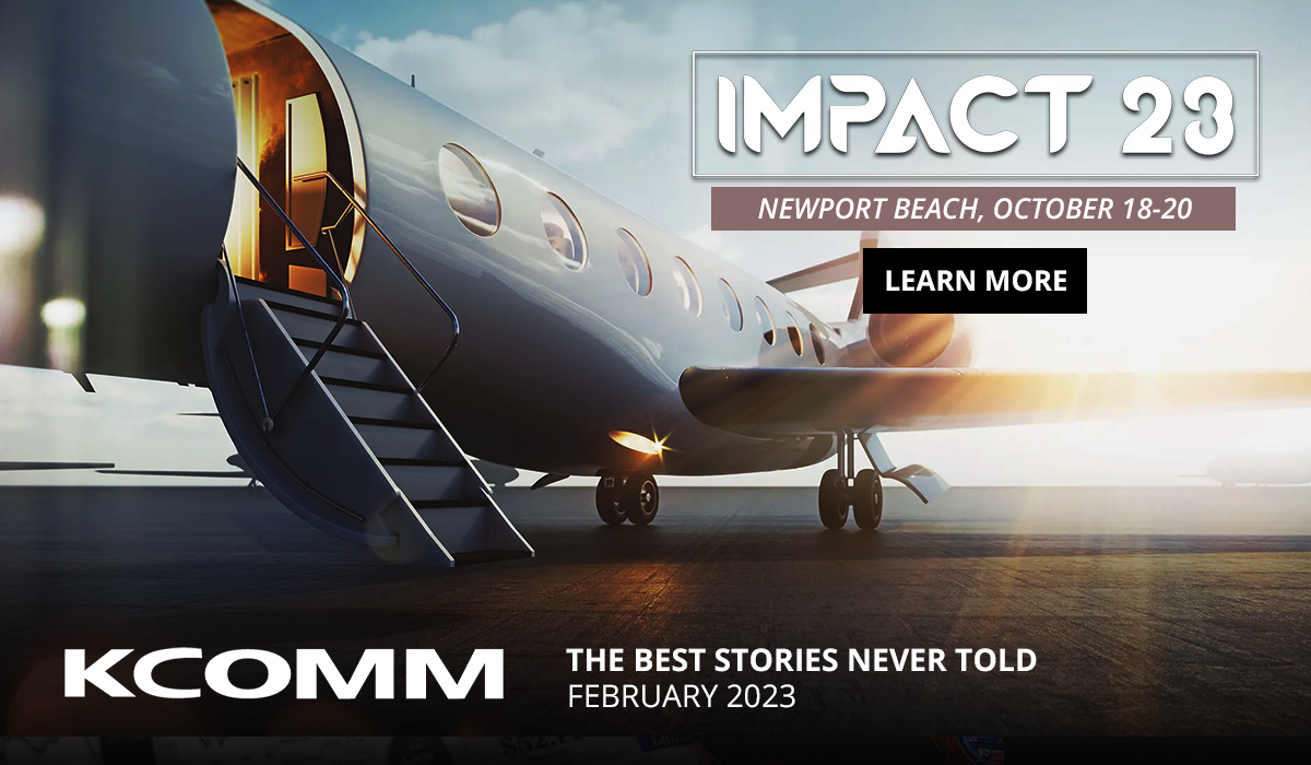 KCOMM - The Best Stories Never Told - IMPACT 23